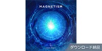 Sonora Cinematic / MAGNETISM VOL. 1 - BRIGHT TEXTURES ダウンロード納品