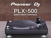 PIONEERの新作ターンテーブル「PLX-500」待望の再入荷！
