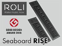 ROLI 「Seaboard RISE」が2016年度グッドデザイン金賞を受賞。記念の特別価格に！