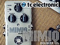 メタラー必見ダブリングサウンド「Mimiq Doubler」TC ELECTRONICより登場！！