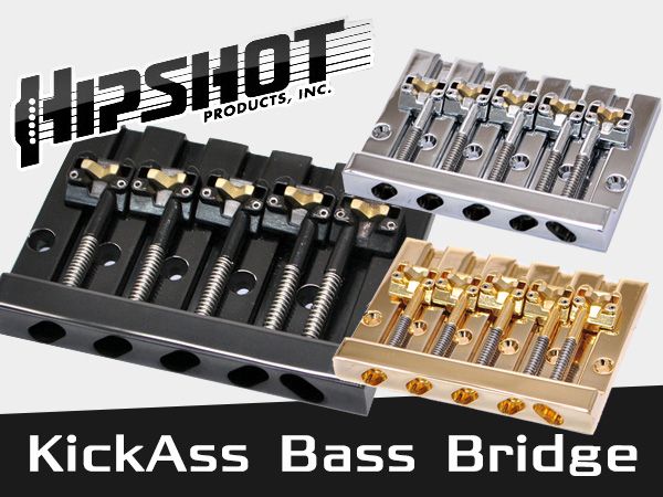 【HIP SHOT】Baddas Bass仕様「KickAss Bass Bridge」の5弦仕様が新登場！
