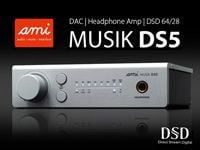 AMI社より、ハイエンドDACヘッドホンアンプ「MUSIK DS5」が発売！