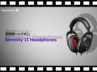 リスニング用ヘッドホンSerenity IIを動画でチェック