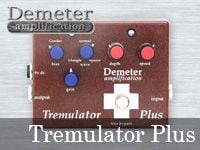 Demeterよりトレモロペダル「Tremulator Plus」登場！
