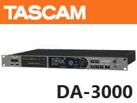 TASCAM「DA-3000」最新ファームウェアV2.01をリリース！
