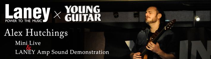 Alex Hutchings Mini Live & LANEY Amp Sound Demonstration