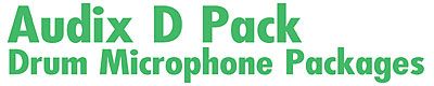 Audix D Pack Drum Microphone Packages