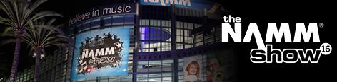 Winter NAMM SHOW 2016