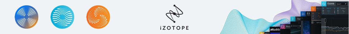iZotope 特集