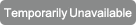Temporarily Unavailable