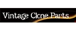 VINTAGE CLONE PARTS