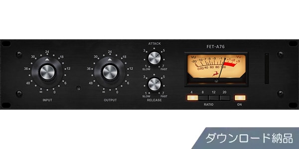 ANTELOPE AUDIO / FET-A76 ダウンロード納品