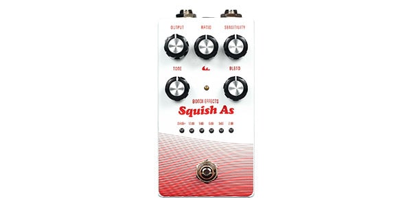 BONDI EFFECTS/SQUISH AS COMPRESSOR