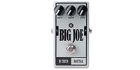 BIG JOE / METAL