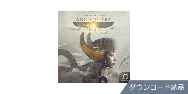 BEST SERVICE/ANCIENT ERA PERSIA ダウンロード納品