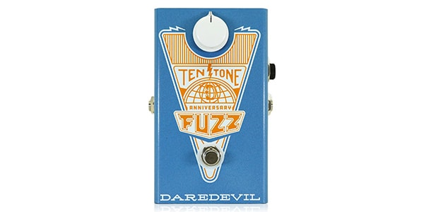 DAREDEVIL PEDALS / Ten Tone Anniversary Fuzz