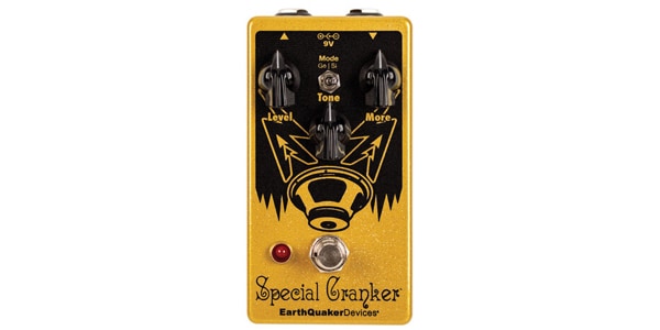 EARTHQUAKER DEVICES ( アースクエイカーデバイセス ) Special Cranker 送料無料 | サウンドハウス