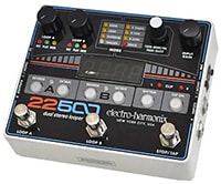 ELECTRO-HARMONIX 22500 LOOPER