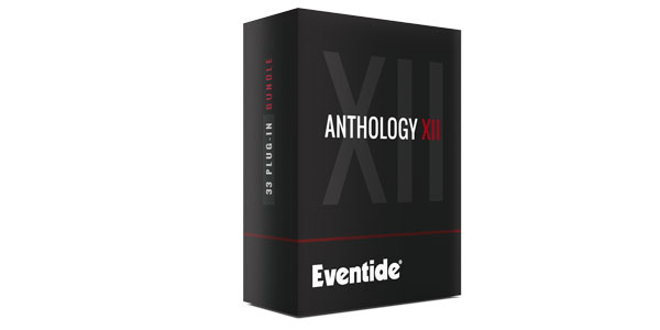 EVENTIDE/Anthology XII　ダウンロード納品