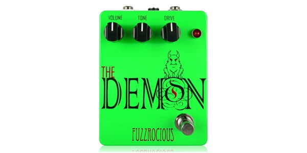 Fuzzrocious Pedals ( ファズロシャスペダルズ )  / The Demon