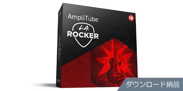 IK MULTIMEDIA ( アイケーマルチメディア )  / AmpliTube L.A. Rocker