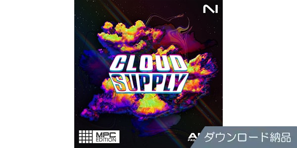 Native Instruments / Cloud Supply MPC Edition ダウンロード納品