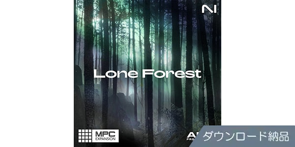 Native Instruments / MPC Expansion - Lone Forest ダウンロード納品