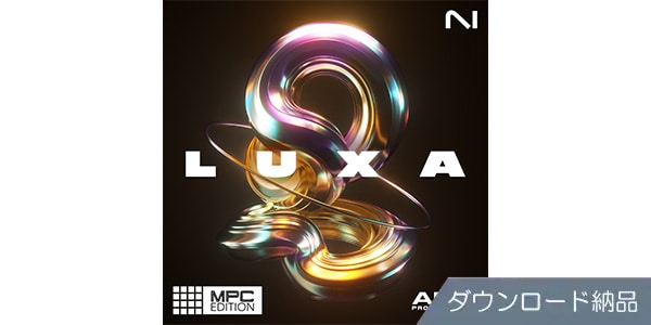 Native Instruments ( ネイティブインストゥルメンツ )  / Luxa - MPC Edition ダウンロード納品