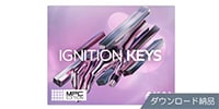 Native Instruments / Ignition Keys - MPC Edition ダウンロード納品版