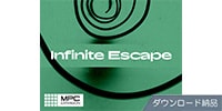 Native Instruments / Infinite Escape MPC Expansion ダウンロード納品