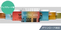Native Instruments / Definitive Electric Keys Collection Upgrade ダウンロード納品