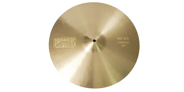 DRUMMERS TOP TEAM / NOT BAD クラッシュシンバル 16インチ