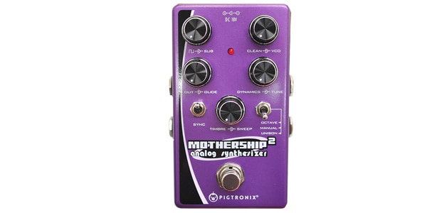 Pigtronix Mothership ピグトロニクス マザーシップ