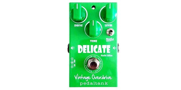 Pedal Tank ( ペダルタンク )  / Delicate Vintage Overdrive
