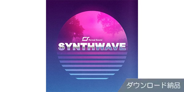 Reveal Sound ( リビールサウンド )  / Synthwave