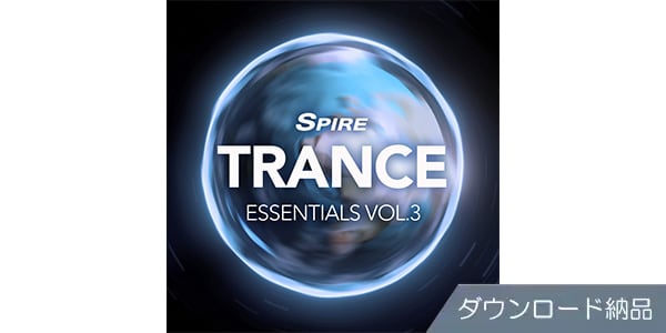 Reveal Sound ( リビールサウンド )  / Spire Trance Essentials Vol.3