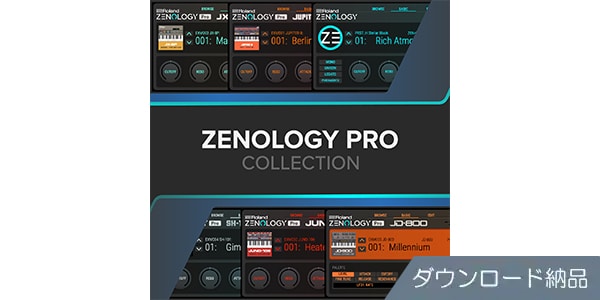 ROLAND ( ローランド )  / ZENOLOGY Pro Collection