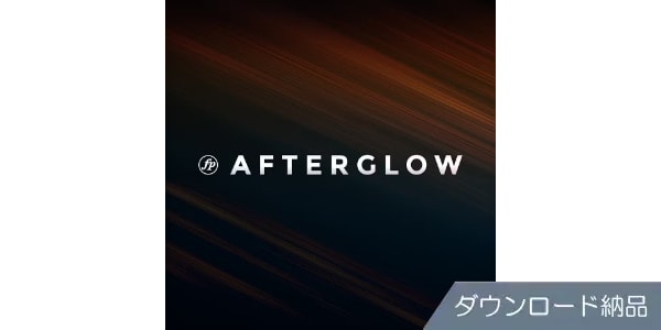SPITFIRE AUDIO ( スピットファイア オーディオ )  / AFTERGLOW ダウンロード納品