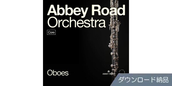 SPITFIRE AUDIO / ABBEY ROAD ORCHESTRA: OBOES CORE