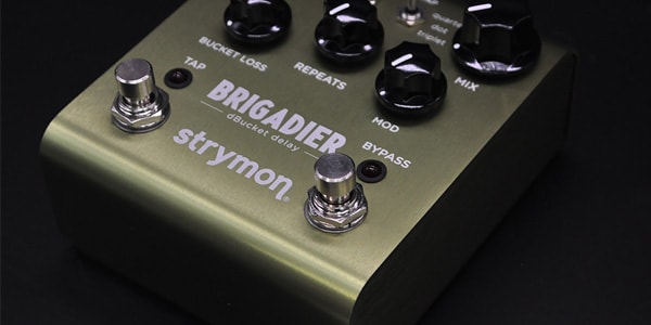 STRYMON ( ストライモン ) BRIGADIER 送料無料 | サウンドハウス