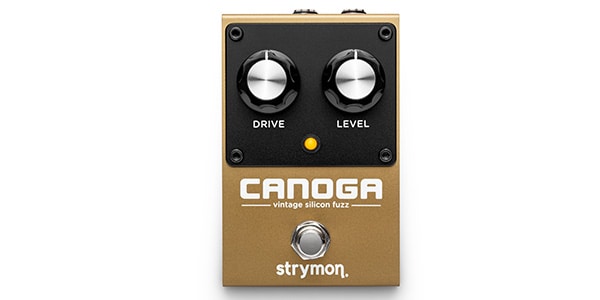 STRYMON ( ストライモン )  / CANOGA ファズ