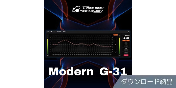 THREE-BODY TECH/MODERN G-31 ダウンロード納品