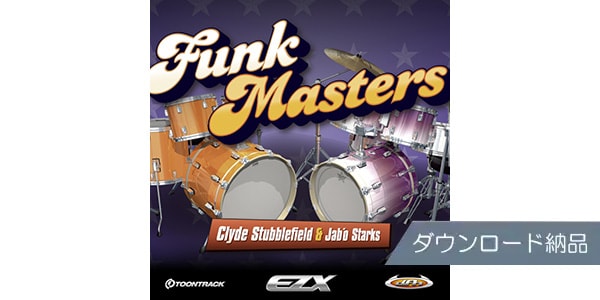 TOONTRACK ( トゥーントラック )  / EZX - FUNKMASTERSダウンロード納品