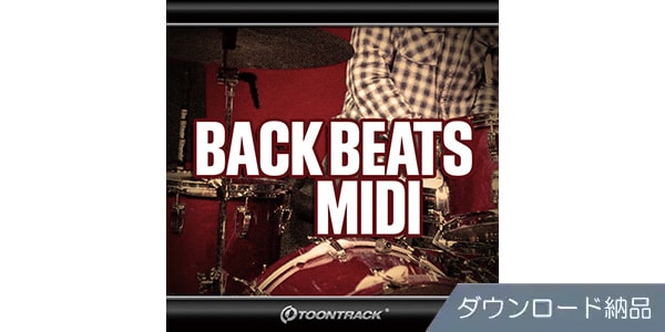 TOONTRACK ( トゥーントラック )  / DRUM MIDI - BACK BEATS