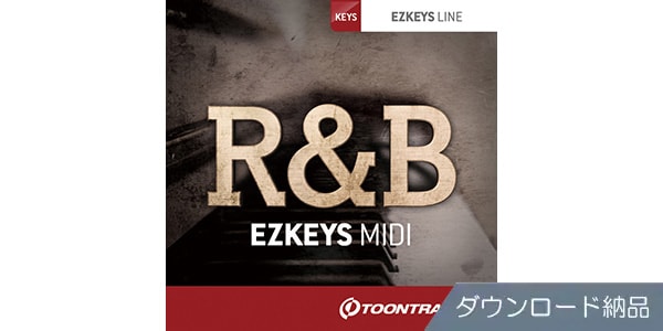 TOONTRACK / KEYS MIDI - R&B