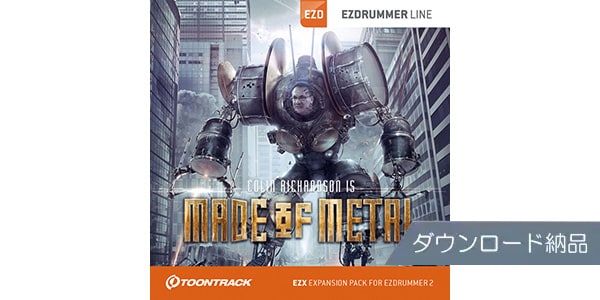 TOONTRACK ( トゥーントラック )  / EZX - MADE OF METALダウンロード納品