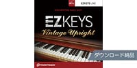 TOONTRACK EZ KEYS - VINTAGE UPRIGHTダウンロード納品