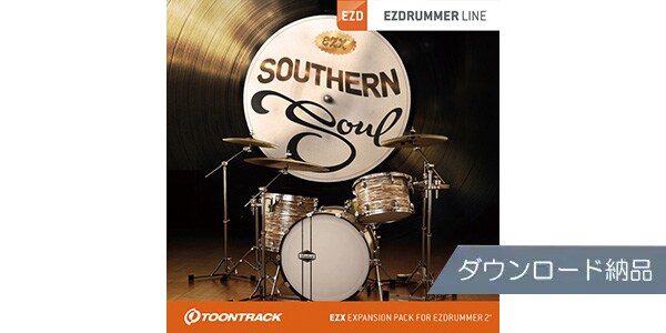 TOONTRACK ( トゥーントラック )  / EZX - SOUTHERN SOULダウンロード納品