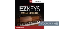 TOONTRACK EZ KEYS - SMALL UPRIGHT PIANOダウンロード納品