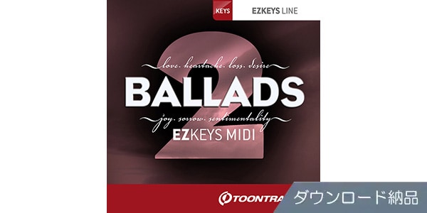 TOONTRACK / KEYS MIDI - BALLADS 2